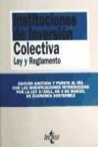 Książka Instituciones de inversión colectiva : ley y reglamento 