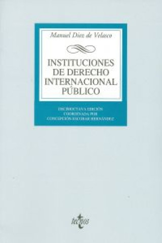 Книга Instituciones de derecho internacional público Manuel Díez de Velasco Vallejo