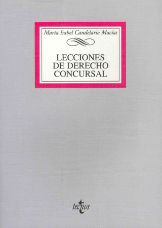 Kniha Lecciones de derecho concursal María Isabel Candelario Macías