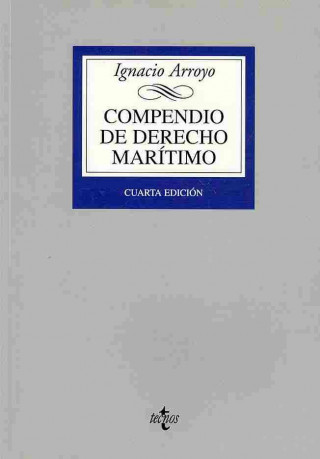 Kniha Compendio de derecho marítimo Ignacio Arroyo Martínez