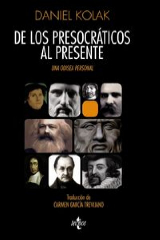 Kniha De los presocráticos al presente : una odisea personal Daniel Kolak