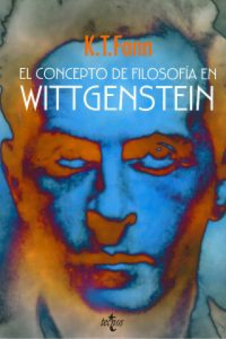 Carte El concepto de filosofía en Wittgenstein K. T. FANN