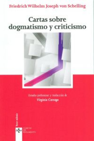 Βιβλίο Cartas sobre dogmatismo y criticismo Friedrich Wilhelm Joseph Schelling