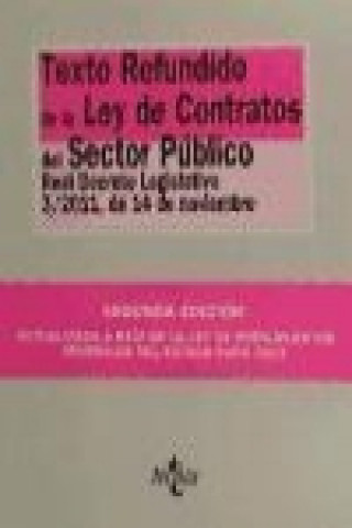 Carte Texto refundido de la Ley de contratos del sector público : Real Decreto Legislativo 3-2011, de 14 de noviembre 