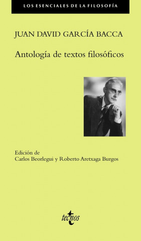 Könyv Antología de textos filosóficos JUAN DAVID GARCIA BACCA