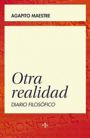 Kniha Otra realidad : diario filosófico AGAPITO MAESTRE SANCHEZ