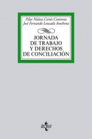 Kniha Jornada de trabajo y derechos de conciliación 