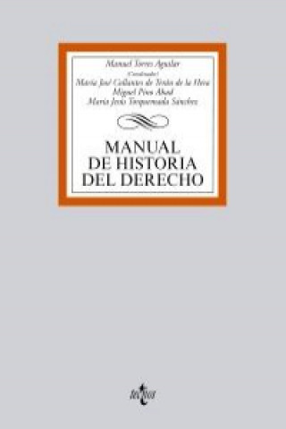 Kniha Manual de historia del derecho MANUEL TORRES AGUILAR