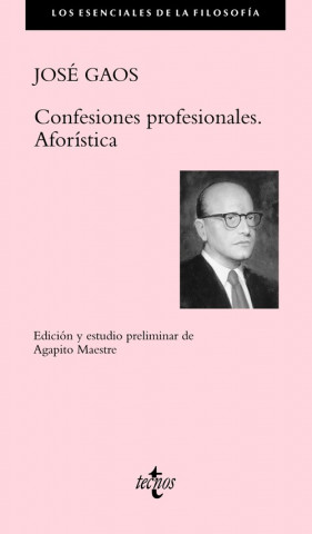 Carte Confesiones profesionales : aforística José Gaos y González Pola