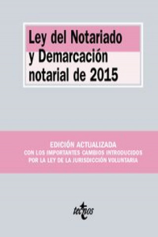 Carte Ley del notariado y demarcación notarial de 2015 