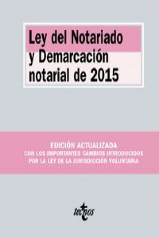 Książka Ley del notariado y demarcación notarial de 2015 