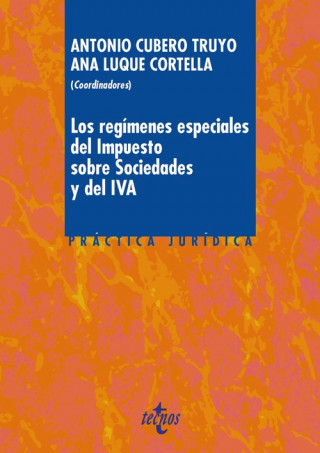 Książka Los regímenes especiales del Impuesto sobre Sociedades y del IVA 