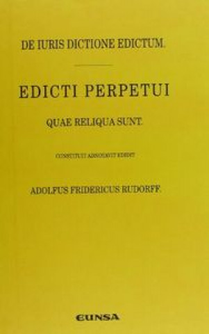 Книга De iuris dictione edictum : edicti perpetui quae reliqua sunt Adolfus Fridereicus Rudorff