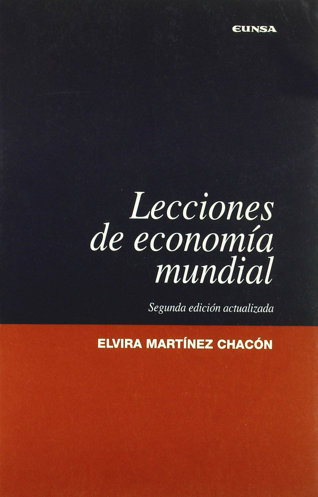 Könyv Lecciones de economía mundial Elvira Martínez Chacón