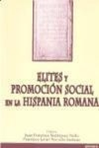 Carte Elites y promoción social en la hispania romana Francisco Javier Navarro