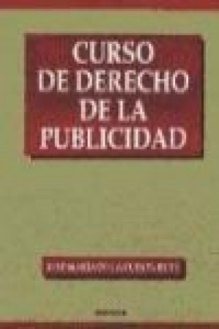 Könyv Curso de derecho de la publicidad José María de la Cuesta Rute