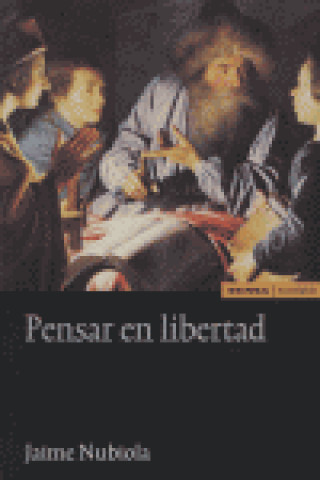 Buch Pensar en libertad Jaime Nubiola Aguilar