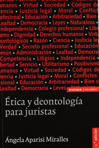 Kniha Ética y deontología para juristas Ángela Apirisi Miralles