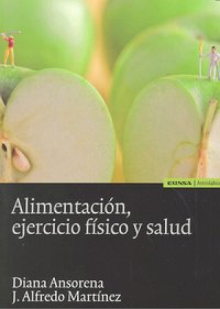 Könyv ALIMENTACION,EJERCICIO FISICO Y SALUD 
