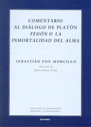 Carte COMENTARIO AL DIALOGO DE PLATON FEDON 