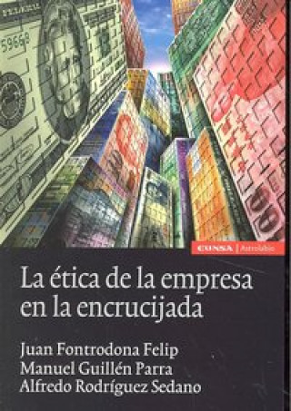 Kniha ETICA DE LA EMPRESA EN LA ENCRUCIJADA 