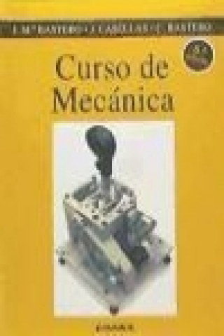 Könyv Curso de mecánica Carlos Bastero de Eleizalde