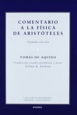 Knjiga Comentario a la física de Aristóteles Santo Tomás de Aquino