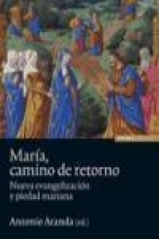 Kniha MARIA CAMINO DE RETORNO 