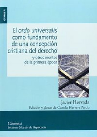 Книга El Ordo Universalis como fundamento de una concepción cristiana Javier Hervada Xiberta