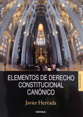 Carte Elementos de derecho constitucional canónico Javier Hervada Xiberta