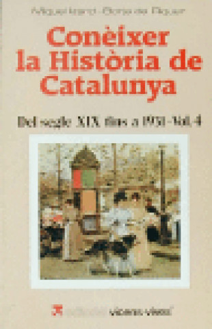 Kniha Del segle XIX fins a 1931 Miguel Izard Llorens