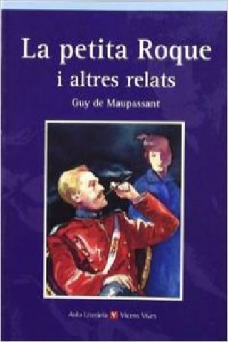 Knjiga La petita Roque i altres relats Guy de Maupassant