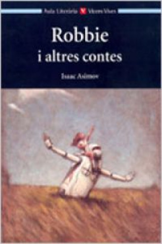 Book Robbie i altres contes Isaac Asimov