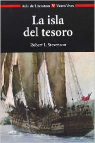 Knjiga La isla del tesoro, Bachillerato. Material auxiliar Robert Louis . . . [et al. ] Stevenson