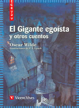 Knjiga El gigante egoísta y otros cuentos, Educación Primaria. Material auxiliar Oscar Wilde