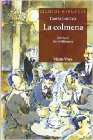 Könyv La colmena, ESO. Material auxiliar Camilo José Cela