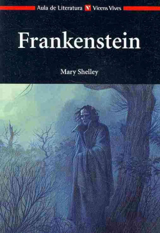 Kniha Frankenstein, ESO. Material auxiliar Mary Wollstonecraft Shelley