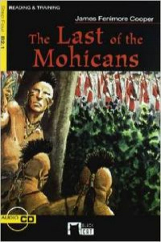 Kniha The last of the mohicans, ESO y Bachillerato. Material auxiliar Cideb Editrice