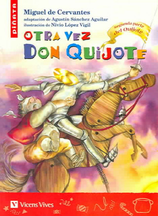 Książka Otra vez Don Quijote, Educación Primaria. Material auxiliar Agustín Sánchez Aguilar