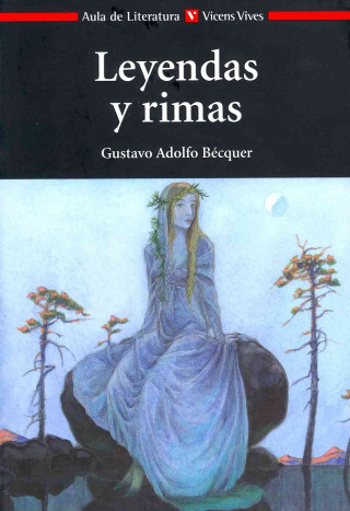 Βιβλίο Leyendas y rimas, aula de literatura, BUP/Bachillerato. Auxiliar Joan Estruch Tobella