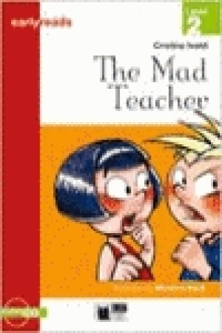 Könyv The mad teacher, Educación Primaria. Material auxiliar Cideb Editrice