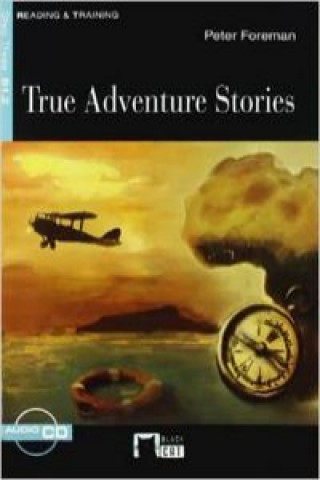 Kniha True Adventures Stories + Cd FOREMAN