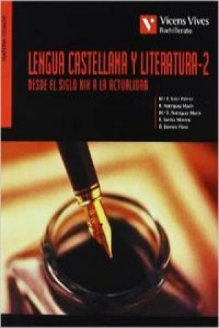 Βιβλίο Lengua y literatura (siglo XIX), 2 Bachillerato María Dolores . . . [et al. ] Rodríguez Marín