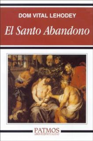 Книга El santo abandono Vital Lehodey