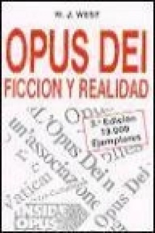 Książka Opus Dei : ficción y realidad 