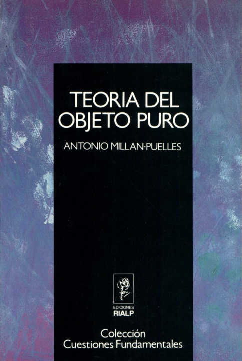 Książka Teoría del objeto puro Antonio Millán Puelles