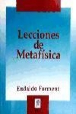 Kniha Lecciones de metafísica Eudaldo Forment Giralt