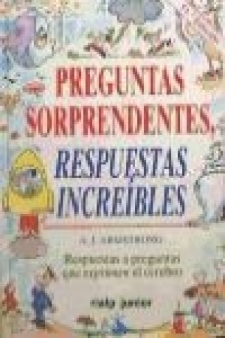 Carte Preguntas sorprendentes, respuestas increibles A. J. Armstrong