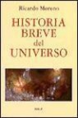 Könyv Historia breve del universo Ricardo Moreno
