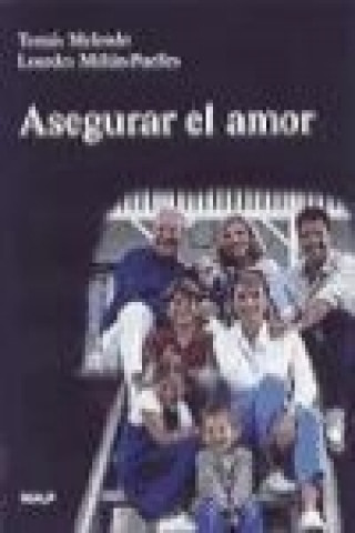 Buch Asegurar el amor Tomás Melendo Granados